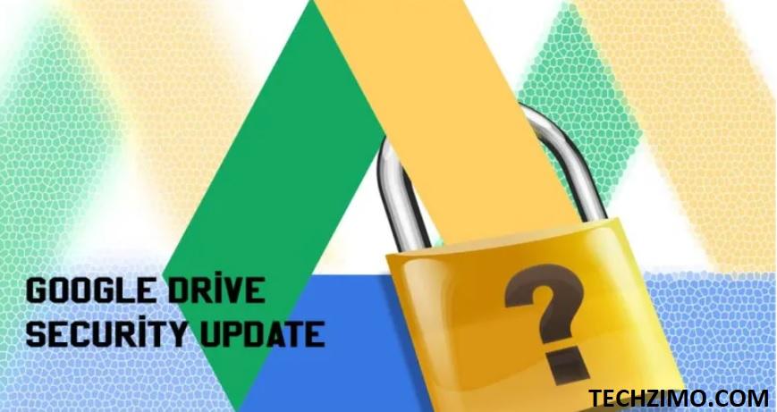 Google Drive new security update