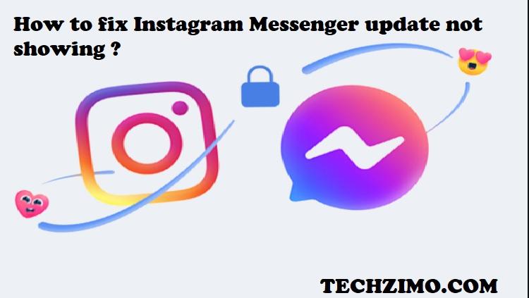 Instagram Messenger update not showing