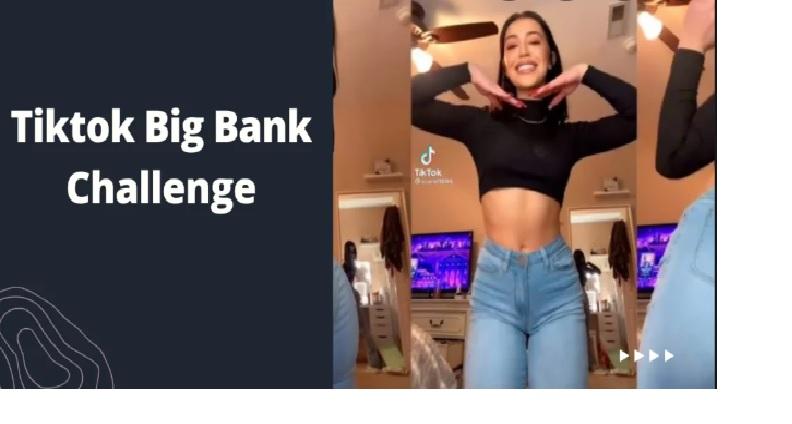 Tiktok Big Bank Challenge