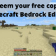 How to redeem your free copy of Minecraft Bedrock Edition