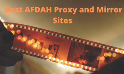 Best AFDAH Proxy and Mirror Sites to Unblock Afdah Movies Site