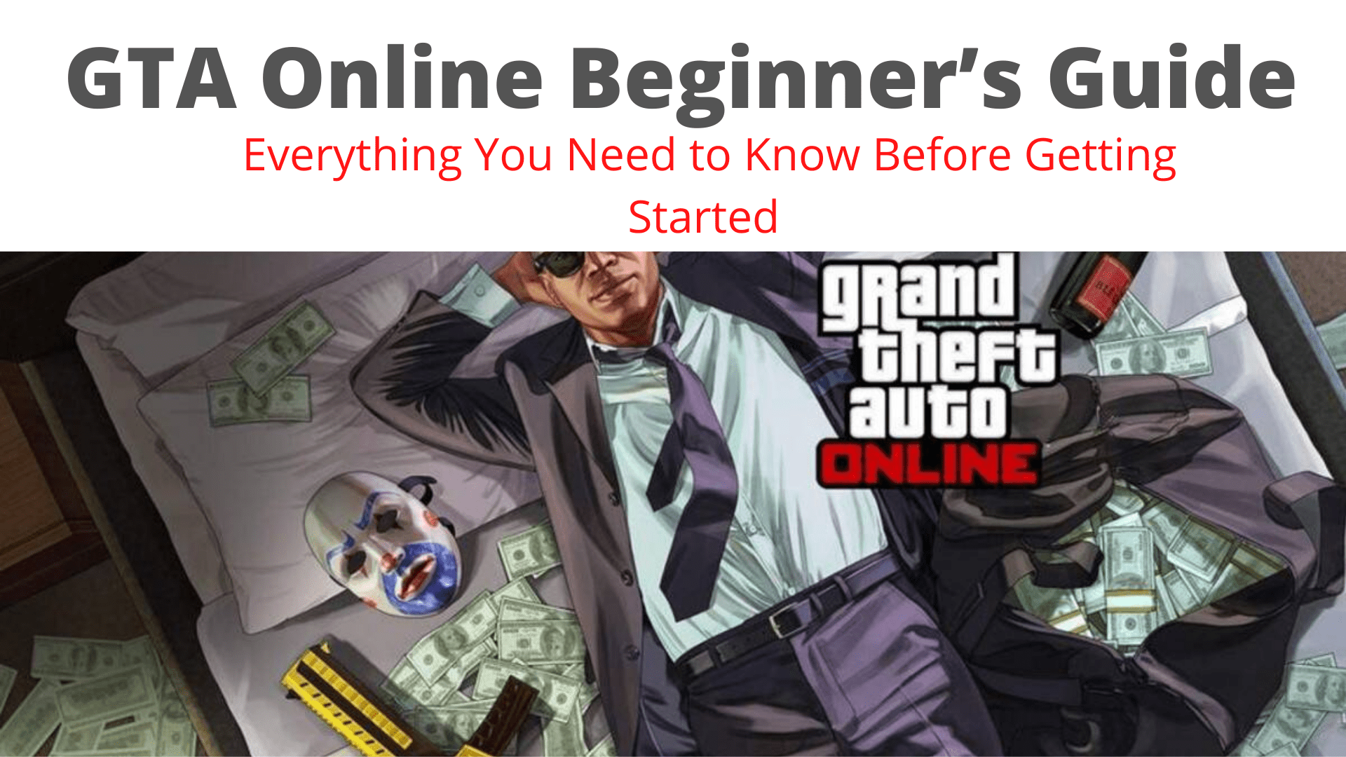 GTA Online Beginner’s Guide