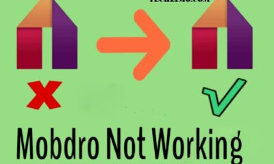 Mobdro Not Working? How To Resolve The Issue Within Minutes