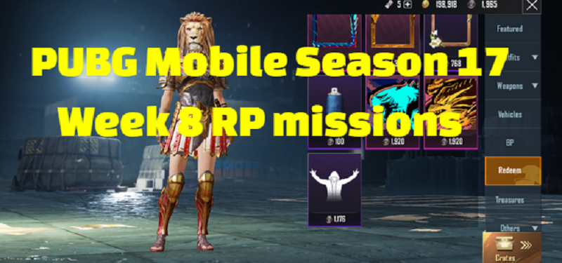 PUBG Mobile Season 17 Week 8 RP missions revealed