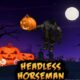 Headless Horseman free