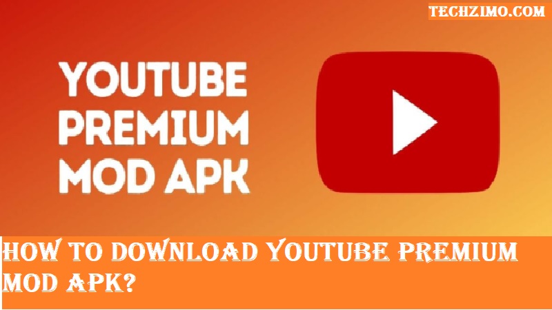 Youtube Premium Mod APK Download For Android (No Ads Latest Version