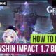 Genshin Impact 1.7 update