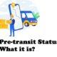 What Does Pre Transit Mean