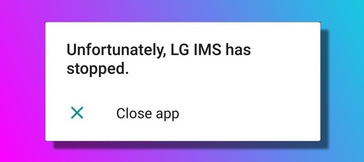 LG IMS keeps stopping