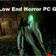 Low End Horror PC Games