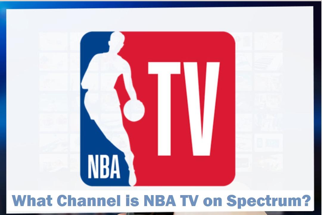 What Channel is NBA TV on Spectrum
