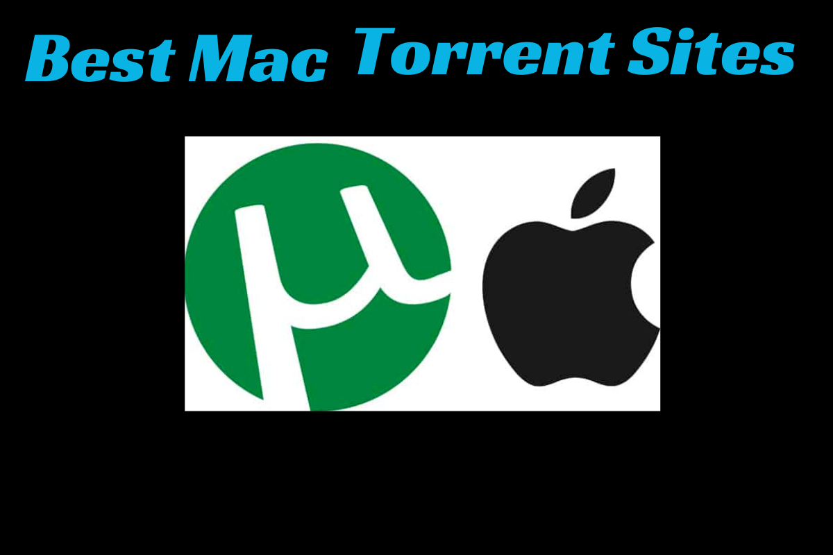 Best Mac Torrent Sites