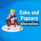 Coke and Popcorn Alternatives