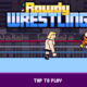 Rowdy Wrestling