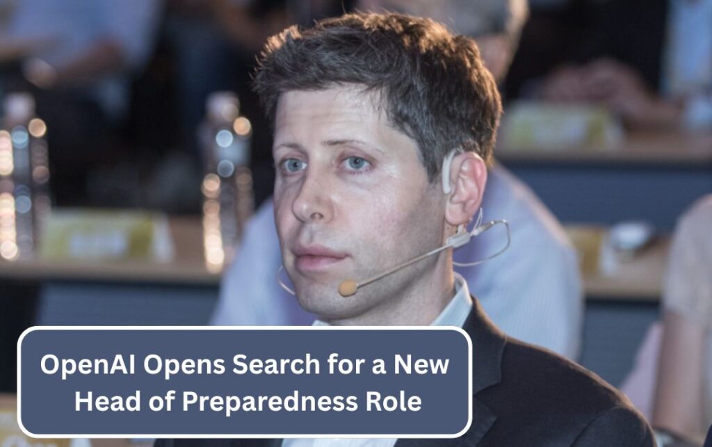 OpenAI Seeks New Head of Preparedness Amid Growing AI Risks